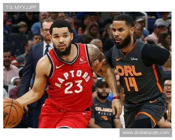NBA直播猛龙与魔术激战前瞻分析全方位解读比赛看点与球员表现